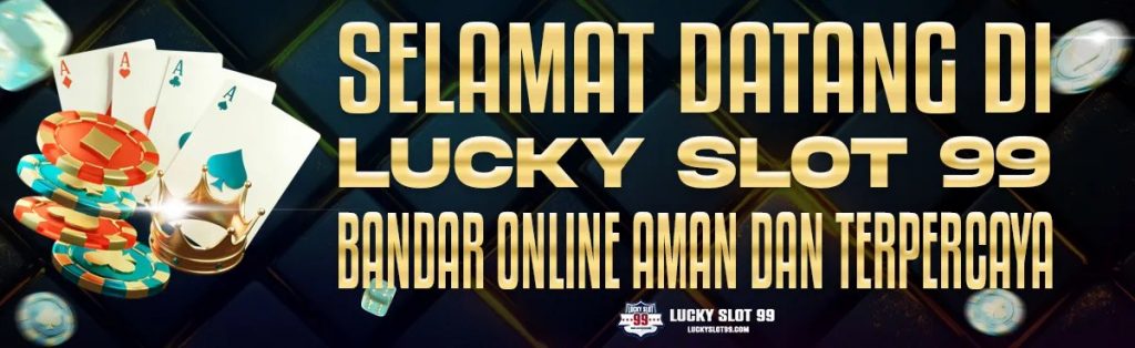 Lucky slot 99 link alternatif